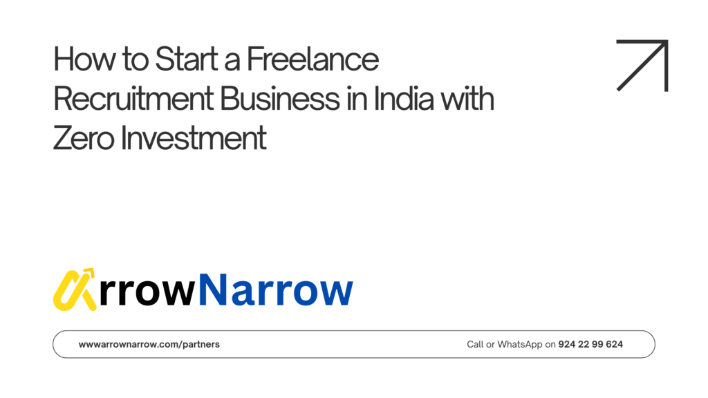 Become a Freelance Recruiter for ArrowNarrow.com: Earn the Industry's Highest Commission